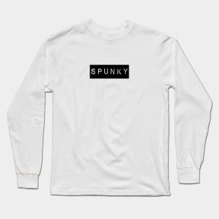 Spunky Long Sleeve T-Shirt